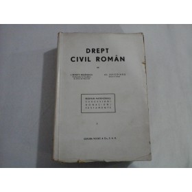 DREPT CIVIL ROMAN - I. ROSETTI BALANESCU, AL. BAICOIANU - volumul 3 - 1947